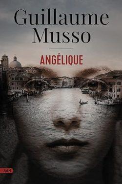 Angélique  |  Guillaume  Musso