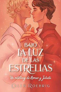 Bajo  la  luz  de  las  estrellas  |  Caleb  Roehrigh