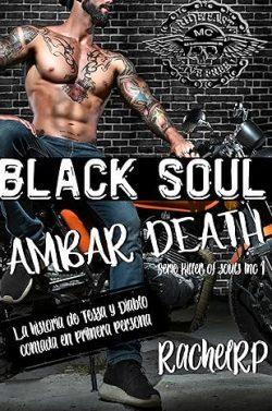 Black  Soul  Ambar  Death.  La  historia  de  Tessa  y  Diablo  contada  en  primera  persona  (Killer  of  souls  1)  |  Rachel  RP