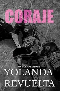 Coraje  (Completa)  |  Yolanda  Revuelta