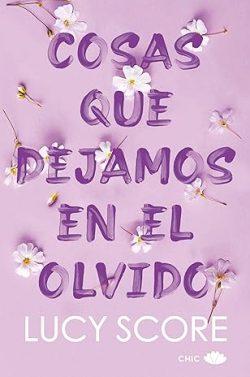 Cosas  que  dejamos  en  el  olvido  (Knockemout  3)  |  Lucy  Score