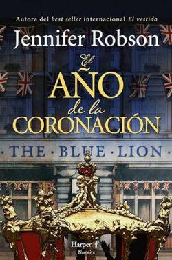El  año  de  la  coronación  |  Jennifer  Robson