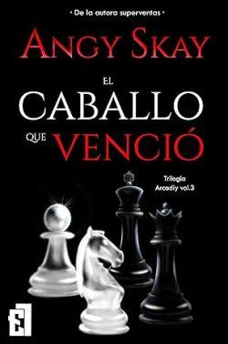 El  caballo  que  venció  (  Arcadiy  3)  |  Angy  Skay