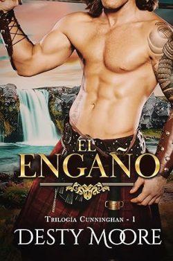 El  engaño  (Cunninghan  1)  |  Desty  Moore