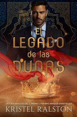 El  legado  de  las  dunas  |  Kristel  Ralston