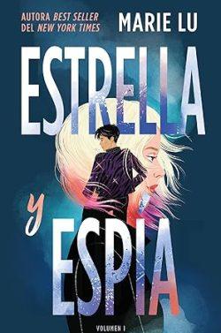 Estrella  y  espía  (Stars  and  Smoke  1)  |  Marie  Lu