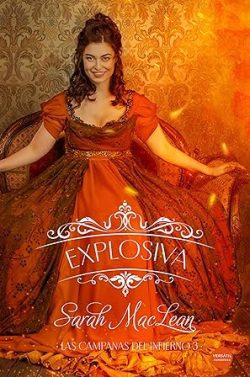 Explosiva  (Las  campanas  del  infierno  3)  |  Sarah  MacLean