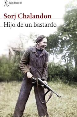 Hijo  de  un  bastardo  |  Sorj  Chalandon