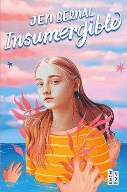 Insumergible  |  Jen  Bernal