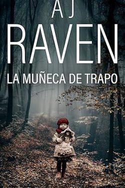 La  muñeca  de  trapo  |  AJ  Raven