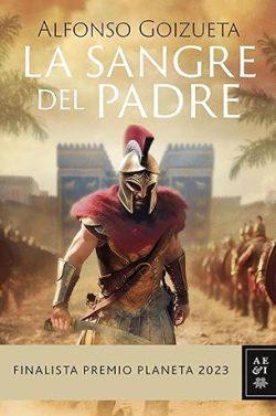 La  sangre  del  padre  |  Alfonso  Goizueta