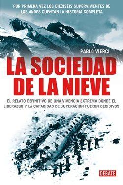 La  sociedad  de  la  nieve  |  Pablo  Vierci