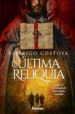 La  última  reliquia  |  Rodrigo  Costoya