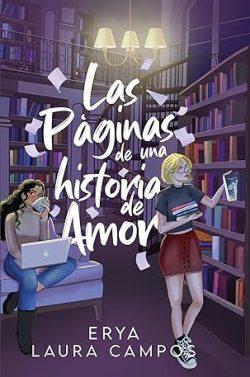 Las  páginas  de  una  historia  de  amor  |  Erya  &  Laura  Campos  Villagrasa