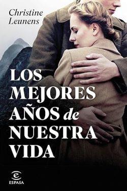 Los  mejores  años  de  nuestra  vida  |  Christine  Leunens