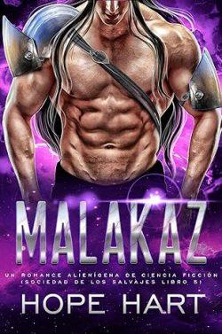 Malakaz  (Sociedad  de  los  Salvajes  5)  |  Hope  Hart