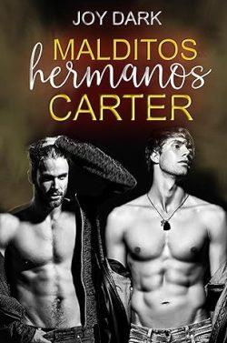 Malditos  hermanos  Carter  |  Joy  Dark