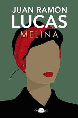 Melina  |  Juan  Ramón  Lucas