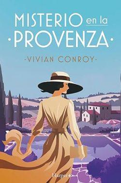Misterio  en  la  Provenza  (Miss  Ashford  Investigates  1)  |  Vivian  Conroy
