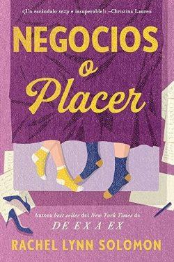 Negocios  o  placer  |  Rachel  Lynn  Solomon