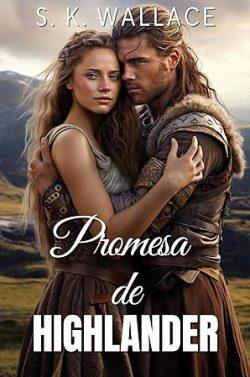 Promesa  de  Highlander  (Highlanders  4)  |  S.  K.  Wallace
