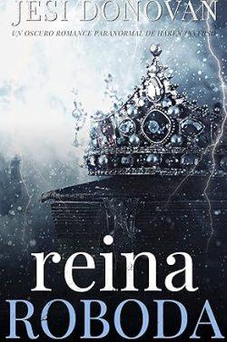 Reina  roboda  |  Jesi  Donovan