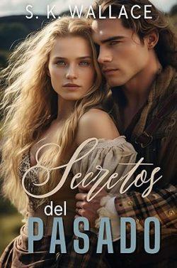 Secretos  del  pasado  (Viajes  en  el  tiempo  9)  |  S.  K.  Wallace