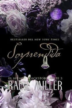 Sorprendida  (El  affaire  Blackstone  3)|  Raine  Miller  (Reed.)