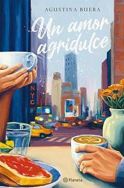 Un  amor  agridulce  |  Agustina  Buera