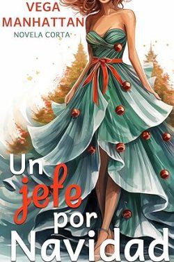 Un  jefe  por  Navidad  |  Vega  Manhattan