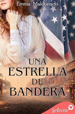 Una  estrella  de  bandera  |  Emma  Maldonado