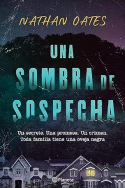 Una  sombra  de  sospecha  |  Nathan  Oates